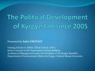 The Political Development of Kyrgyzstan since 2005