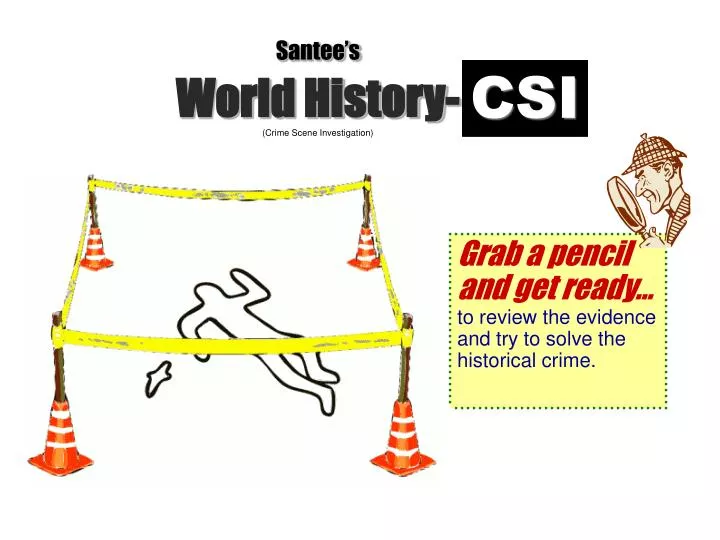 santee s world history crime scene investigation