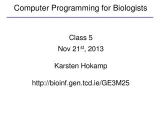 Computer Programming for Biologists