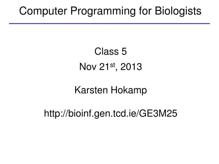 computer programming for biologists