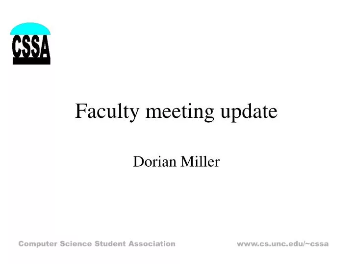 faculty meeting update