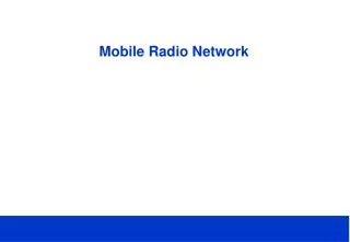Mobile Radio Network