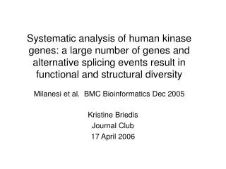 Kristine Briedis Journal Club 17 April 2006