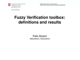 Fuzzy Verification toolbox: definitions and results