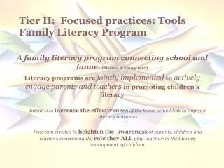 Tier II: Focused practices: Tools Family Literacy Program