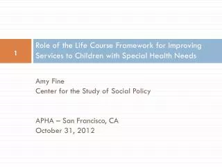 Role of the Life Course Framework for Improving Services to Children with Special Health Needs