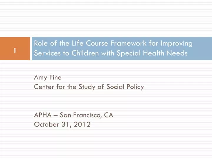 role of the life course framework for improving services to children with special health needs