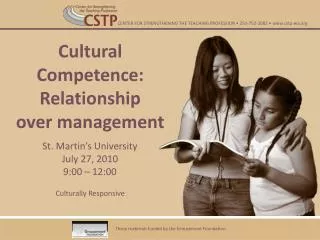 Cultural Competence: Relationship over management
