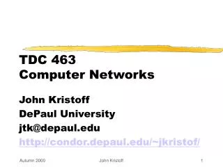 TDC 463 Computer Networks