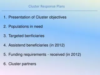 Cluster Response Plans