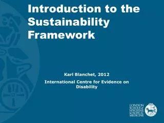 Introduction to the Sustainability Framework