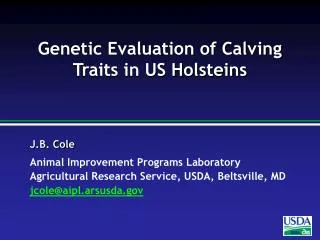 Genetic Evaluation of Calving Traits in US Holsteins