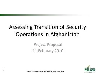 Assessing Transition of Security Operations in Afghanistan