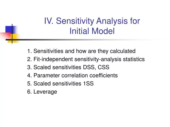 iv sensitivity analysis for initial model