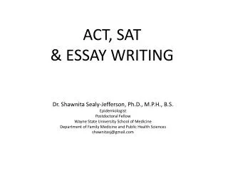 ACT, SAT &amp; ESSAY WRITING