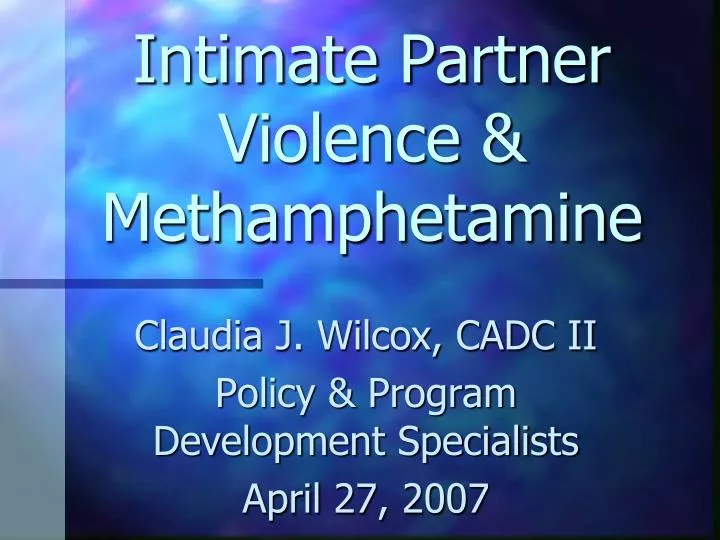 intimate partner violence methamphetamine