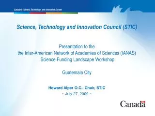 Science, Technology and Innovation Council (STIC) Presentation to the