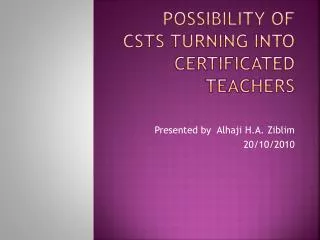 Possibility of CSTs turning into certificated teachers