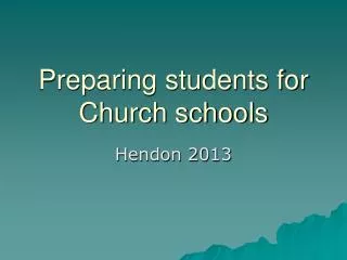 Preparing students for Church schools