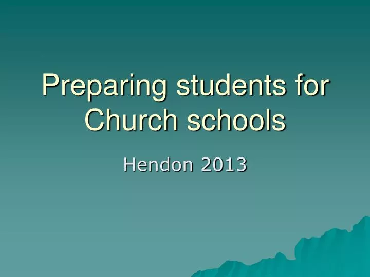 preparing students for church schools