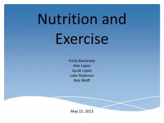 Nutrition and Exercise