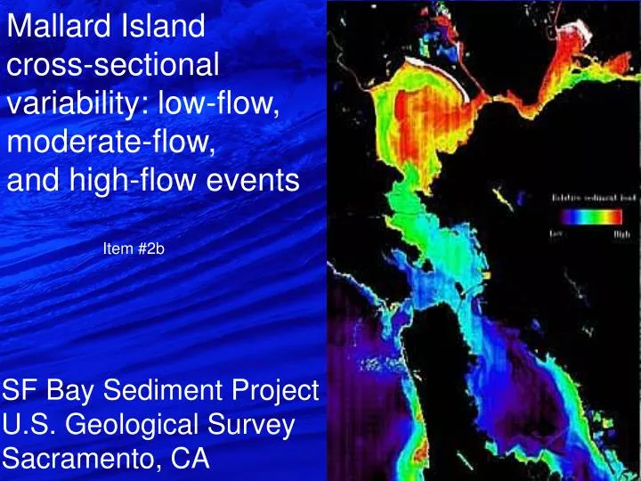 mallard island cross sectional variability low flow moderate flow and high flow events