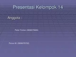presentasi kelompok 14