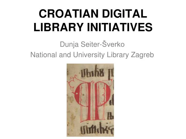 croatian digital library initiatives