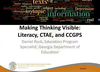 Making Thinking Visible: Literacy, CTAE, and CCGPS