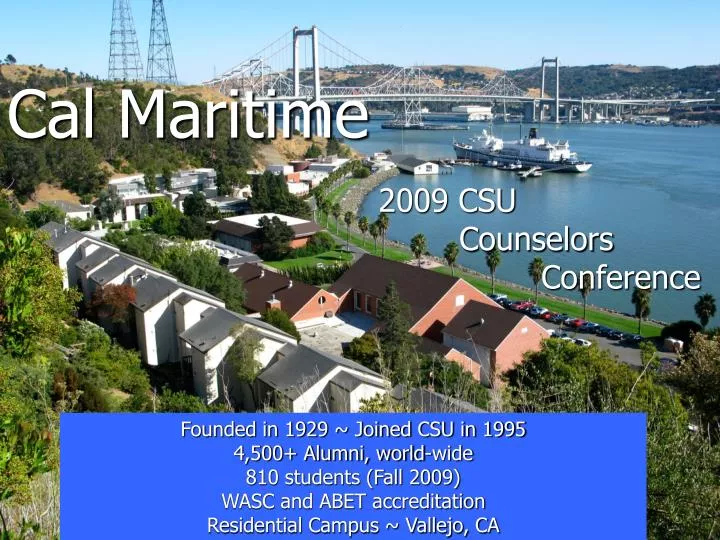 cal maritime 2009 csu counselors conference