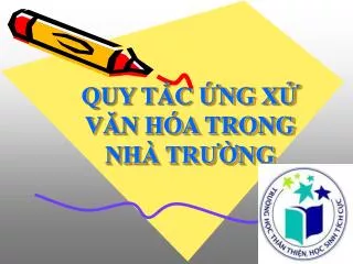 quy t c ng x v n ho a trong nh tr ng