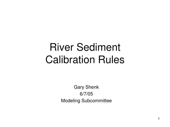 river sediment calibration rules