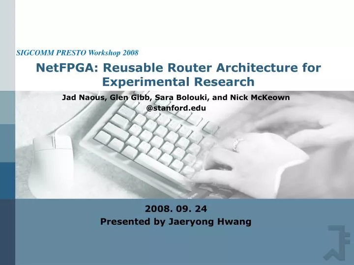 netfpga reusable router architecture for experimental research