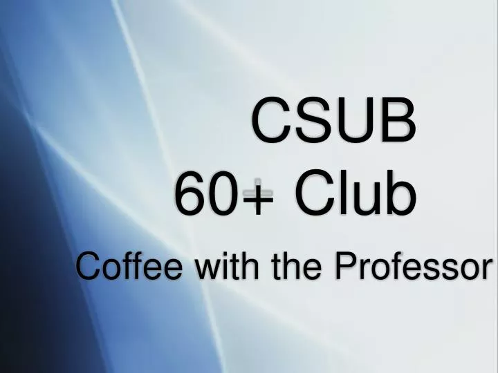 csub 60 club