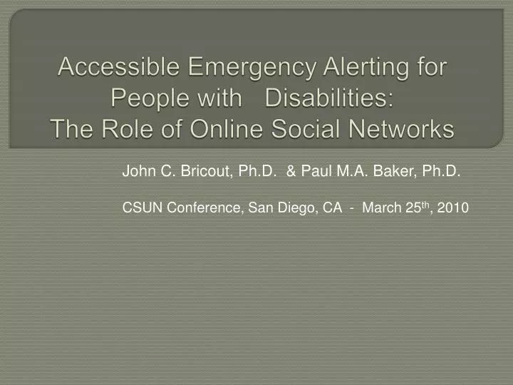 accessible emergency alerting for people with disabilities the role of online social networks