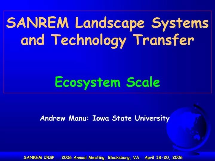 sanrem landscape systems and technology transfer ecosystem scale