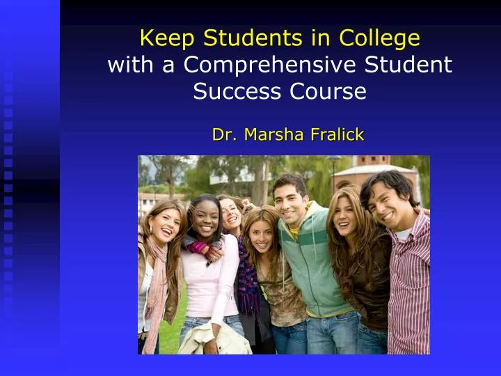 keep students in college with a comprehensive student success course