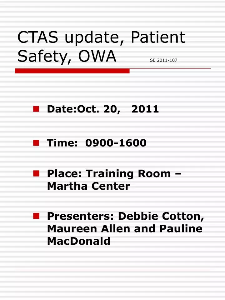 ctas update patient safety owa se 2011 107