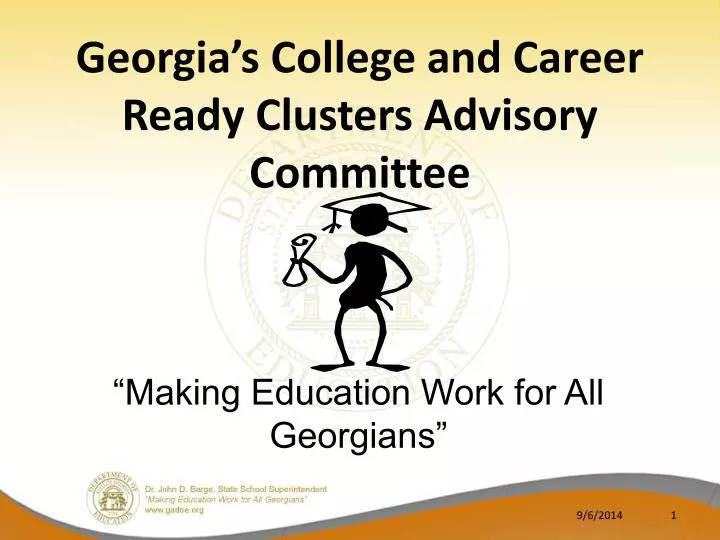 georgia s college and career ready clusters advisory committee