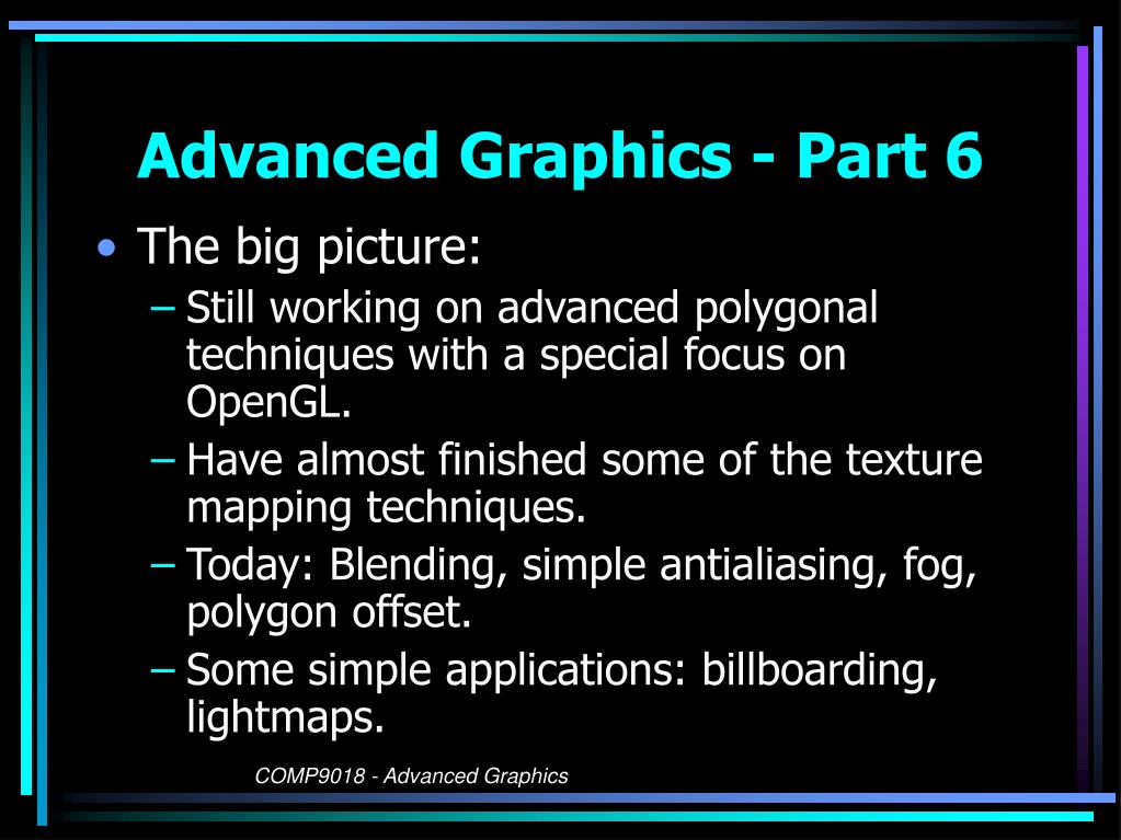 PPT - Advanced Graphics - Part 6 PowerPoint Presentation, free download ...