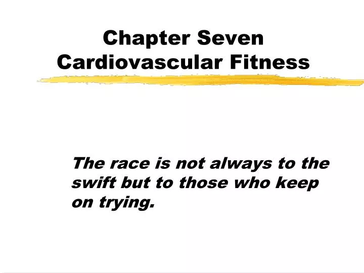 chapter seven cardiovascular fitness