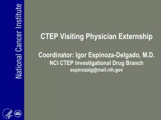 Activities for Physicians Visiting CTEP