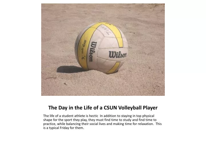 the day in the life of a csun volleyball player