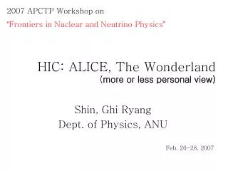 HIC: ALICE, The Wonderland ( more or less personal view)