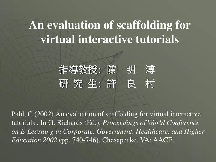 an evaluation of scaffolding for virtual interactive tutorials