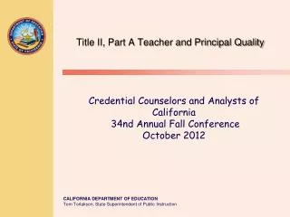 Title II, Part A Teacher and Principal Quality