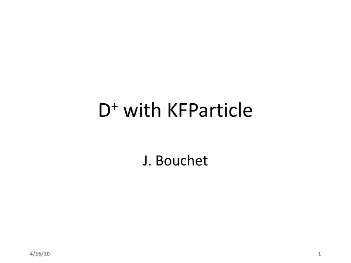 d with kfparticle