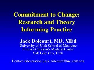 Commitment to Change: Research and Theory Informing Practice
