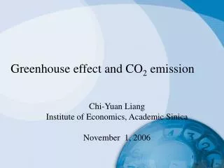 Greenhouse effect and CO 2 emission