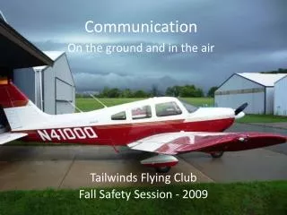 Tailwinds Flying Club Fall Safety Session - 2009